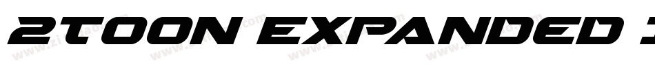 2Toon Expanded Italic字体转换
